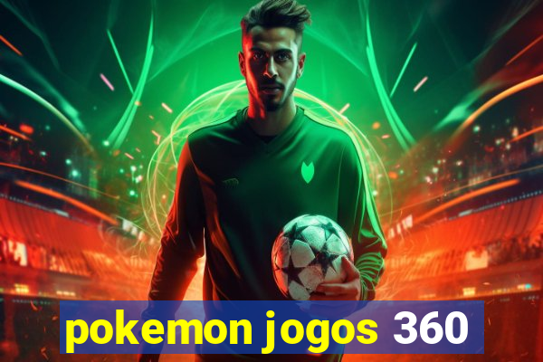 pokemon jogos 360